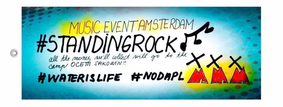 MUSIC EVENT AMSTERDAM SOLIDARITY WITH STANDING ROCK
