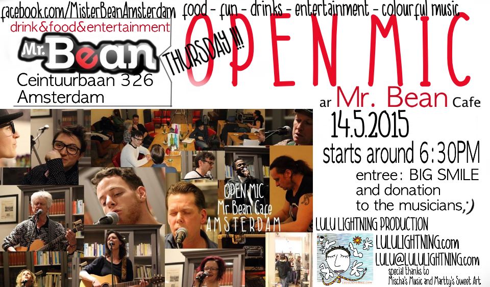 OPEN MIC at Mr Bean Cafe Amsterdam 14 th may 2015